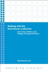 Book cover of Walking with the Mud Flower Collective by Stina Busman Jost