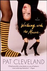 Book cover of Walking with the Muses by Pat Cleveland