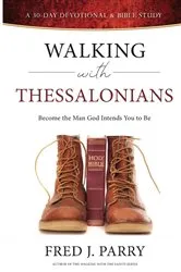 Book cover of Walking With Thessalonians by Parry, Fred, J