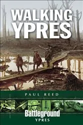 Book cover of Walking Ypres by Paul Reed