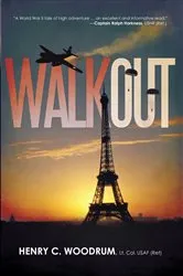 Book cover of Walkout by Henry C. Woodrum Lt. Col. USAF