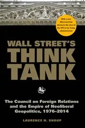 Book cover of Wall Street's Think Tank by Laurence H. Shoup