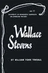 Book cover of Wallace Stevens - American Writers 11 by William York Tindall