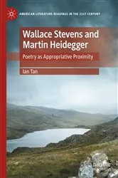Book cover of Wallace Stevens and Martin Heidegger by Ian Tan