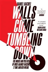 Book cover of Walls Come Tumbling Down by Daniel Rachel