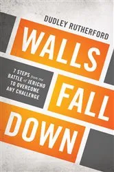 Book cover of Walls Fall Down by Dudley Rutherford