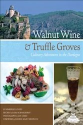 Book cover of Walnut Wine and Truffle Groves by Kimberley Lovato