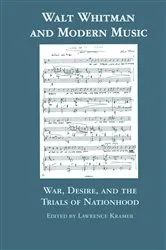 Book cover of Walt Whitman and Modern Music by Lawrence Kramer