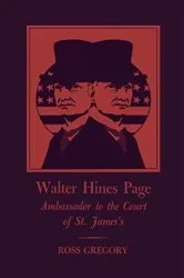 Book cover of Walter Hines Page by Ross Gregory
