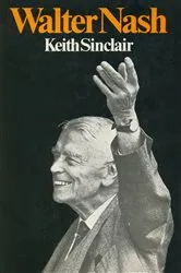 Book cover of Walter Nash by Keith Sinclair