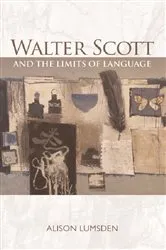 Book cover of Walter Scott and the Limits of Language by Alison Lumsden