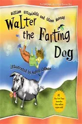 Book cover of Walter the Farting Dog by William Kotzwinkle