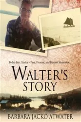 Book cover of Walter's Story by Barbara Atwater