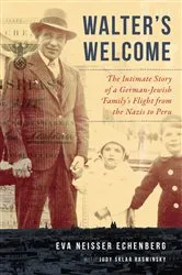 Book cover of Walter's Welcome by Eva Neisser Echenberg
