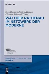 Book cover of Walther Rathenau im Netzwerk der Moderne by Sven Brömsel