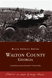 Book cover of Walton County, Georgia by Lynn Robinson Camp