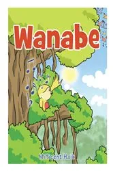 Book cover of Wanabe by Millicent Haik