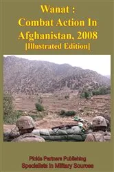 Book cover of Wanat : Combat Action In Afghanistan, 2008 [Illustrated Edition] by Unknown