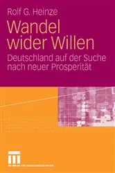 Book cover of Wandel wider Willen by Rolf G. Heinze