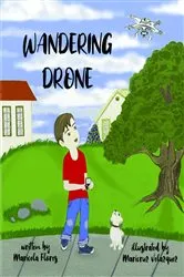 Book cover of Wandering Drone by Maricela Flores