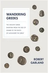 Book cover of Wandering Greeks by Robert Garland