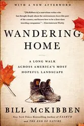 Book cover of Wandering Home by Bill McKibben