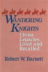 Book cover of Wandering Knights by Robert W. Barnett