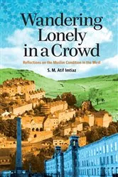 Book cover of Wandering Lonely in a Crowd by S.M. Atif Imtiaz