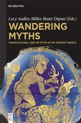 Book cover of Wandering Myths by Lucy Gaynor Audley-Miller