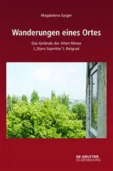 Book cover of Wanderungen eines Ortes by Magdalena Saiger