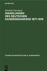 Book cover of Wandlungen des deutschen Kaisergedankens 1871–1918 by Elisabeth Fehrenbach