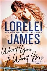 Book cover of Want You to Want Me by Unknown