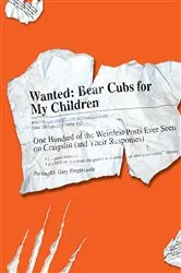 Book cover of Wanted - Bear Cubs for My Children by Gary Fingercastle