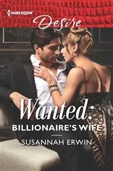 Book cover of Wanted: Billionaire's Wife by Susannah Erwin