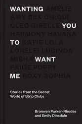 Book cover of Wanting You to Want Me by Unknown