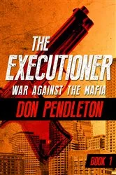 Book cover of War Against the Mafia by Don Pendleton