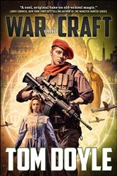 Book cover of War and Craft by Tom Doyle