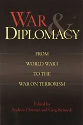 Book cover of War and Diplomacy by Andrew Dorman