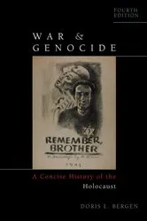 Book cover of War and Genocide (4th ed.) by Doris L. Bergen