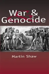 Book cover of War and Genocide by Martin Shaw