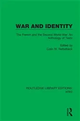 Book cover of War and Identity by Colin W. Nettelbeck