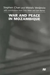 Book cover of War and Peace in Mozambique by Stephen Chan