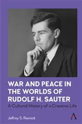 Book cover of War and Peace in the Worlds of Rudolf H. Sauter by Unknown