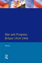 Book cover of War and Progress by Peter Dewey
