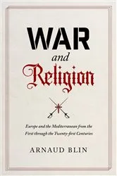 Book cover of War and Religion by Arnaud Blin
