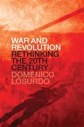 Book cover of War and Revolution by Domenico Losurdo
