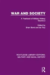 Book cover of War and Society Volume 2 by Brian Bond