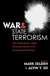 Book cover of War and State Terrorism by Mark Selden