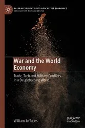 Book cover of War and the World Economy by William Jefferies