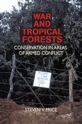 Book cover of War and Tropical Forests by Steven Price